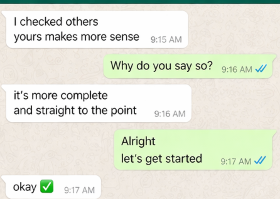 WhatsApp: yours makes more sense, let's get started