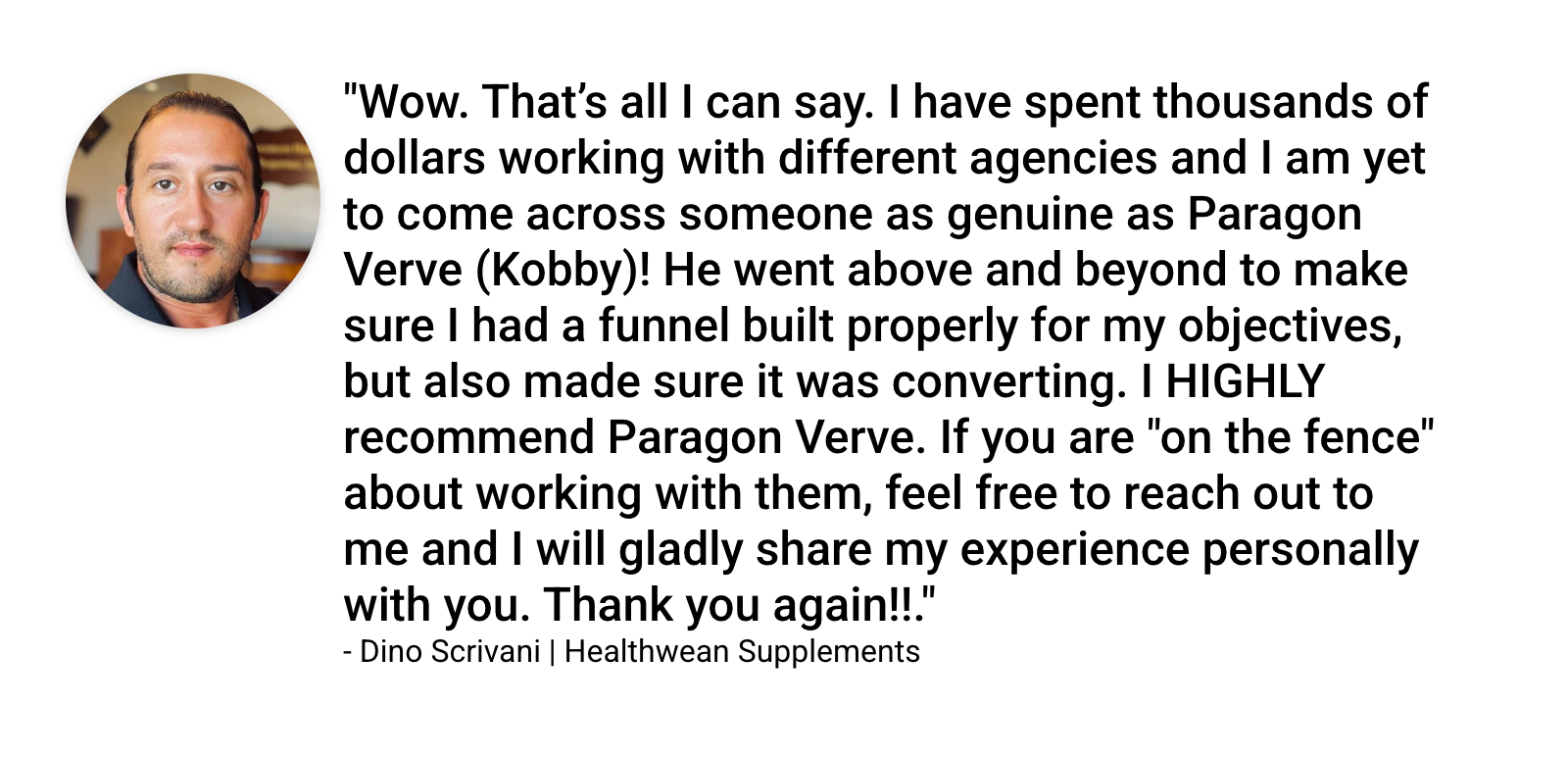 Dino Scrivani — Healthwean Supplements testimonial